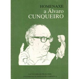 Homenaxe a Álvaro Cunqueiro