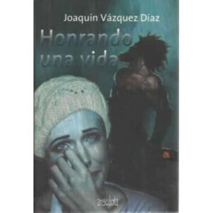 Honrando una vida
