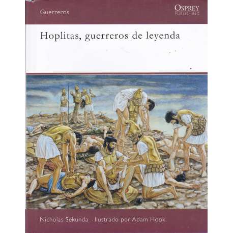 Hoplitas, guerreros de leyenda