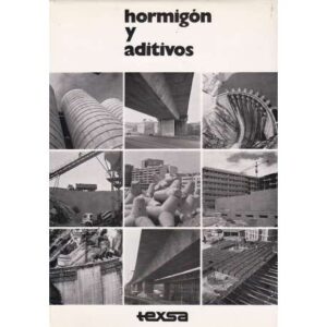 Hormigón y aditivos