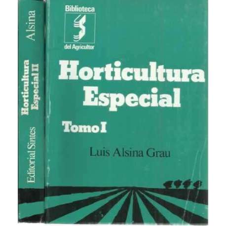 Horticultura especial. 2 tomos