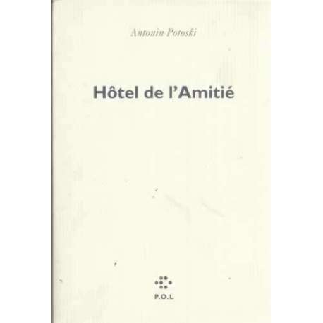 Hôtel de l´Amitié