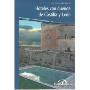 Hoteles con duende de Castilla y León