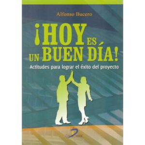 ¡Hoy es un buen día!
