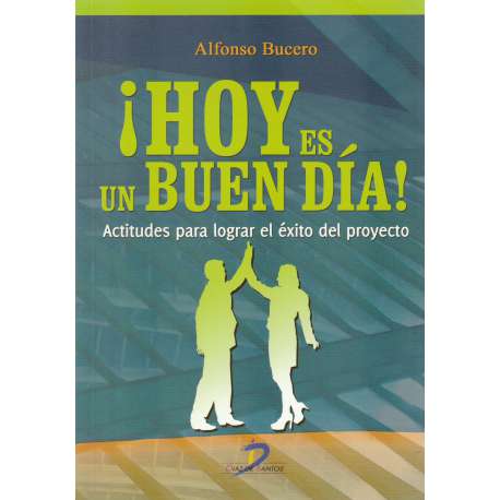 ¡Hoy es un buen día!