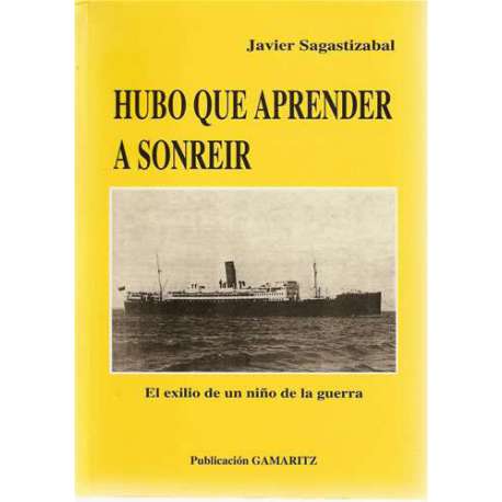 Hubo que aprender a sonreir