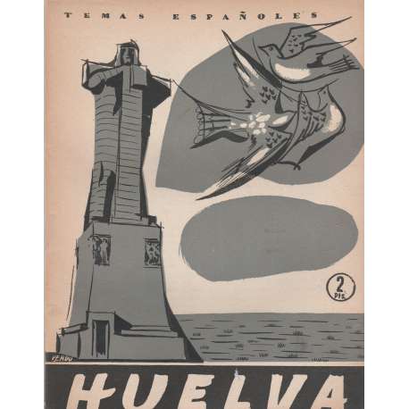 Temas españoles, Nº 311. Huelva