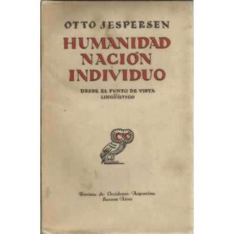 Humanidad, nación, individuo desde el punto de vista lingüistico