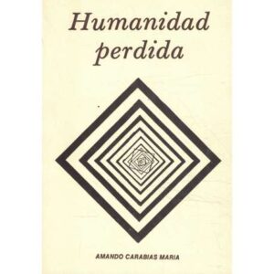 Humanidad perdida