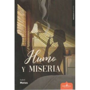 Humo y miseria