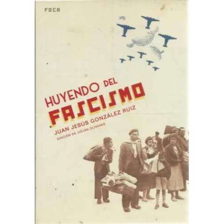 Huyendo del Fascismo