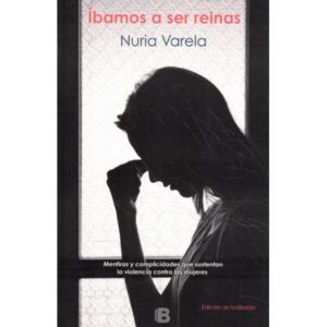 Íbamos a ser reinas
