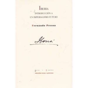 Iberia. Introduccón a un imperialismo futuro