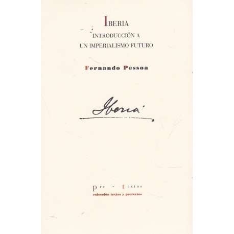 Iberia. Introduccón a un imperialismo futuro