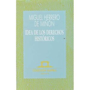 Idea de los derechos históricos