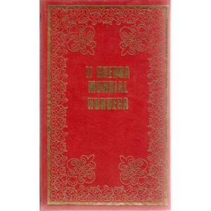 II Guerra Mundial. Noruega. La ruta de hierro