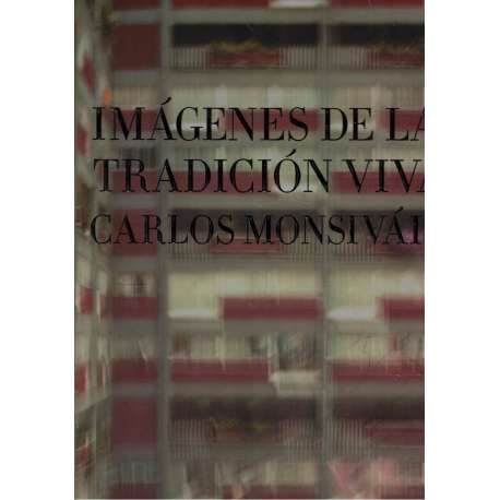 Imágenes de la tradición viva