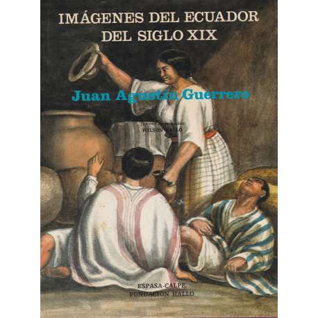 Imágenes del ecuador del Siglo XIX