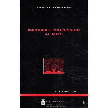 Imposible propensión al mito