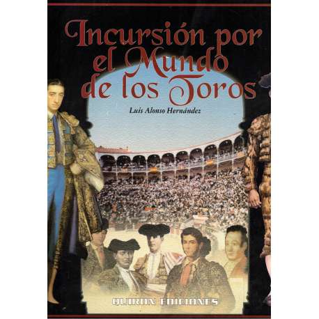Incusión en el Mundo de los Toros