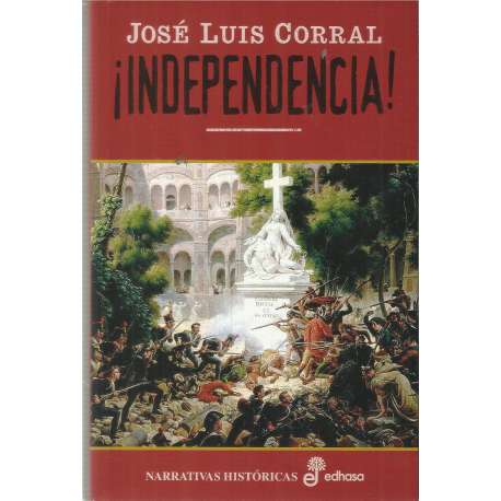 ¡Independencia!