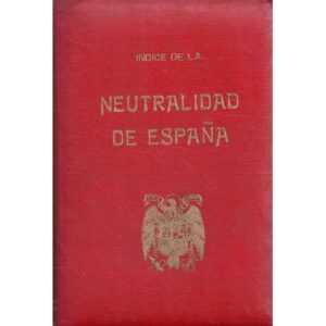 Índice de la neutralidad de España
