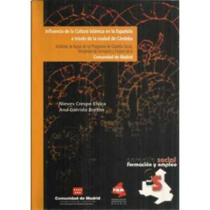 Influencia de la cultura islámica en la española a través de la ciudad de Córdoba