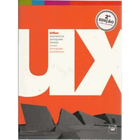 Influx. Arquitectura portuguesa recente