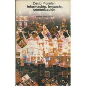 Información, lenguaje, comunicación
