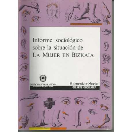 Informe sociológico sobre la situación de la mujer en Bizkaia