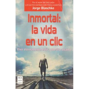 Inmortal: La vida en un clic