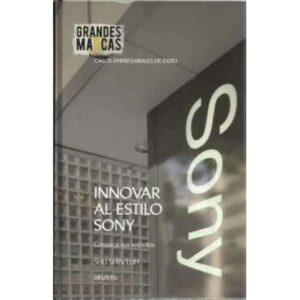 Innovar al estilo Sony