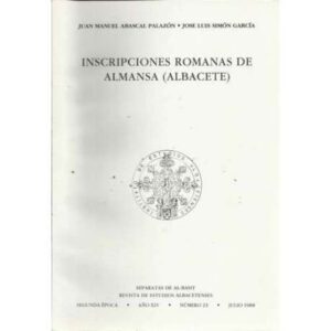 Inscripciones romanas de Almansa (Albacete)