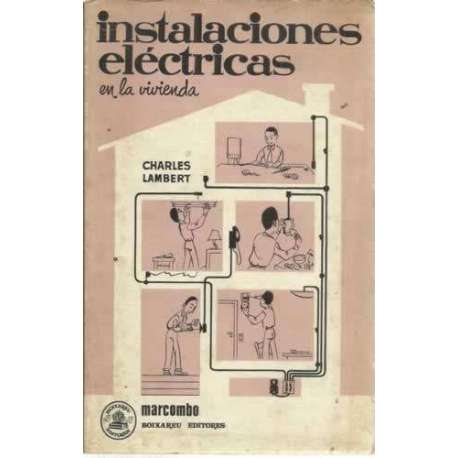 Instalaciones eléctricas en la vivienda