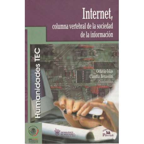 Internet, columna vertebral de la sociedad de la información