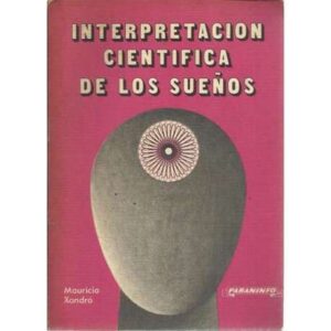 Interpretación cientifica de los sueños