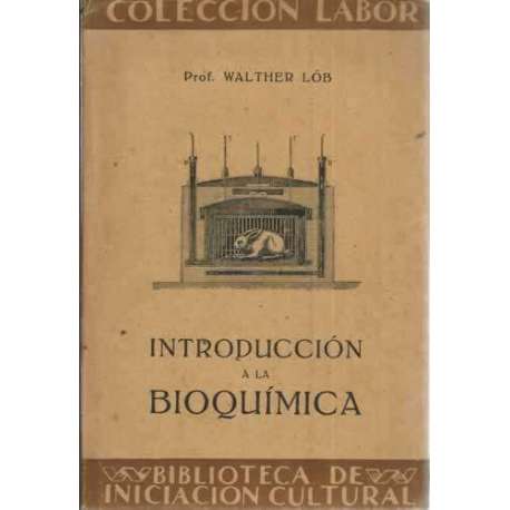 INTRODUCCIÓN A LA BIOQUÍMICA