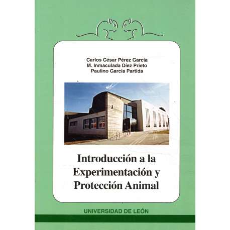 Introducción a la experimentación y protección animal