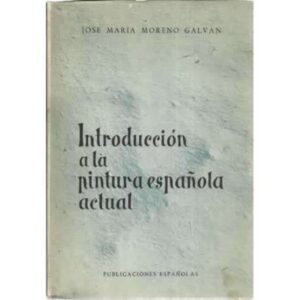 Introducción a la pintura española actual
