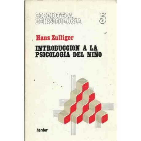 INTRODUCCIÓN A LA PSICOLOGÍA DEL NIÑO