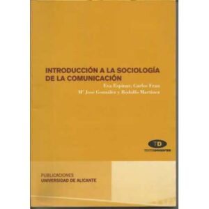 Introducción a la sociología de la comunicación