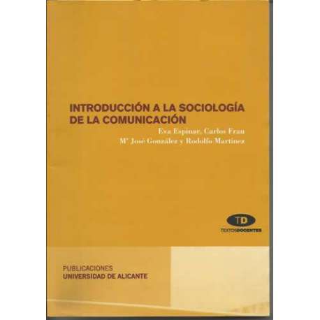 Introducción a la sociología de la comunicación