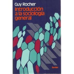 INTRODUCCIÓN A LA SOCIOLOGÍA GENERAL