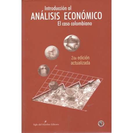 Introducción al análisis económico. El caso colombiano