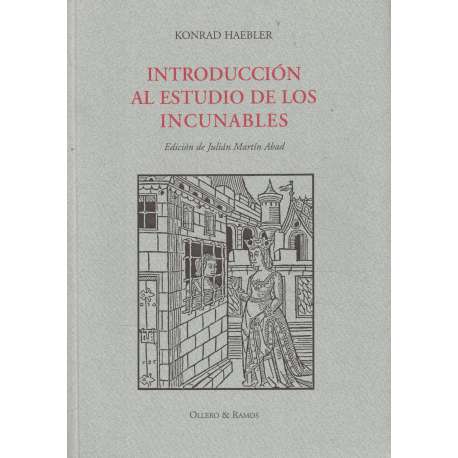 Introducción al estudio de los incunables