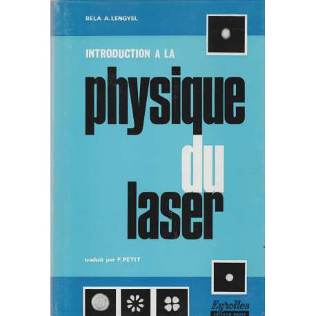 Introduction a la physique du laser
