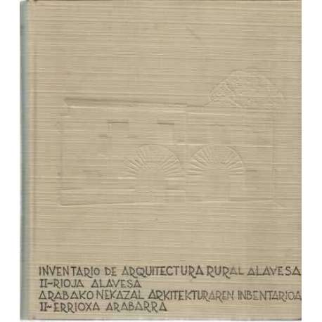Inventario de arquitectura rural alavesa. 2 tomos
