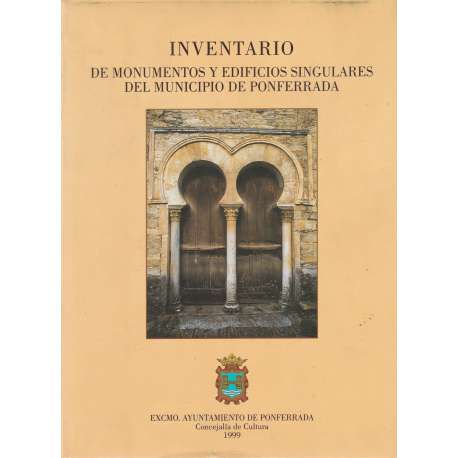 Inventario de monumentos y edificios singulares del municipio de Ponferrada