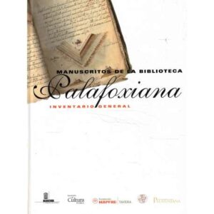Inventario general de manucritos de la biblioteca palafoxiana