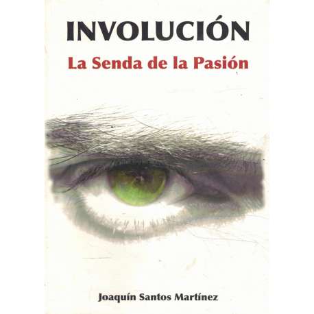 Involución. La senda de la Pasión